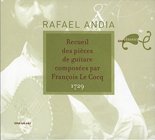 the album cover for Rafael Andia - Cocq, F.L. : Pieces Pour Guitare