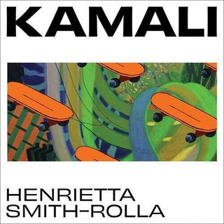 Henrietta Smith-Rolla- Kamali (Original Soundtrack)