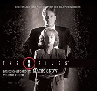 the album cover for Mark Snow - X-Files Box: Vol 3 (Original Soundtrack)
