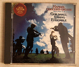 the album cover for Handel / Guildhall String Ens - Concerti Grossi Op 6