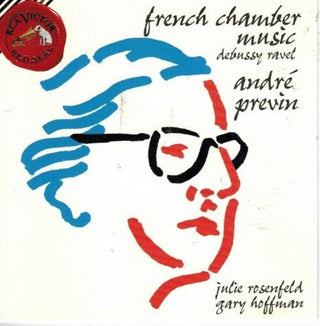 the album cover for Ravel / Debussy / Rosenfeld / Previn - French Chamber Music