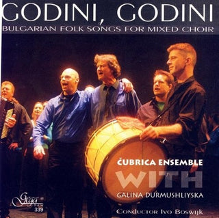 the album cover for Cubrica Ensemble / Durmushliyska - Bulgarian Folk Songs For Mixed Choir