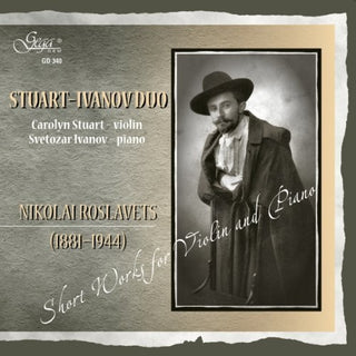 the album cover for Nikolai Roslavets - Short Works for Violin & Piano