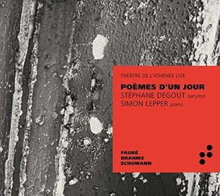 the album cover for Brahms / Degout / Lepper - Poeme D'un Jour
