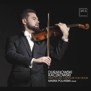the album cover for Duranowski / Polanski - First Polish Caprices