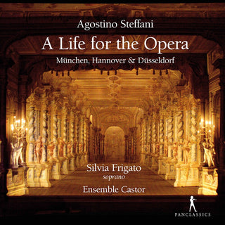 the album cover for Steffani / Frigato / Ensemble Castor - Life for the Opera