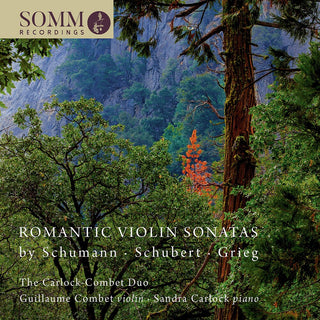 the album cover for Schumann / Carlock-Combet Duo - Romantic Violin Sonatas