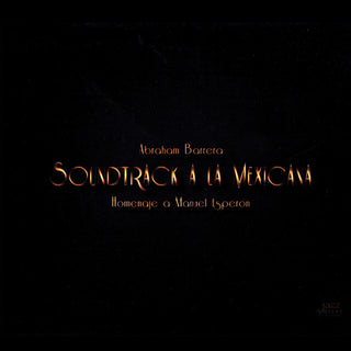 the album cover for Manuel Esperon / Barrera,Abraham - Soundtrack a la Mexicana