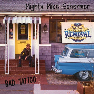 the album cover for Mighty Mike Schermer - Bad Tattoo