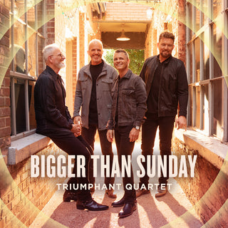 the album cover for Triumphant Quartet - Bigger Than Sunday