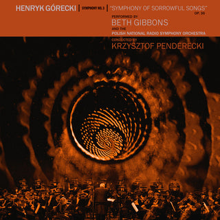 the album cover for Beth Gibbons - Henryk Gorecki: Symphony No. 3 (Symphony Of Sorrowful Songs) [Indie Exclusive Limited Edition Deluxe CD+DVD]