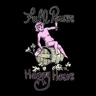 Full Power Happy Hour- Full Power Happy Hour