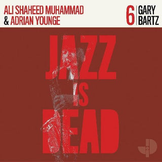 Ali Shaheed Muhammad & Adrian Younge- Gary Bartz Jid006