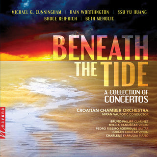 the album cover for Cunningham / Croatian Chamber Orchestra - Beneath the Tide