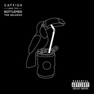 Catfish & the Bottlemen- The Balance