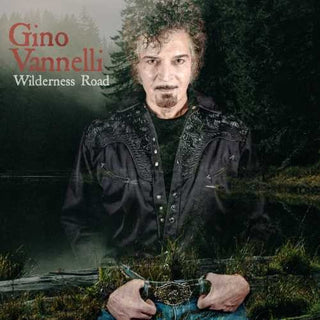 the album cover for Gino Vannelli - Wilderness Road [Digipak]