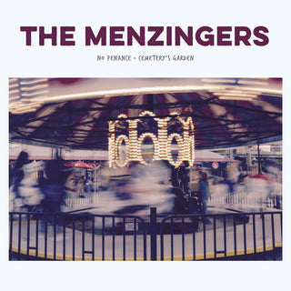 The Menzingers- No Penance / Cemetery's Garden