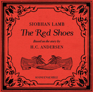 the album cover for Siobhan Lamb / Suoni Ensemble - Red Shoes