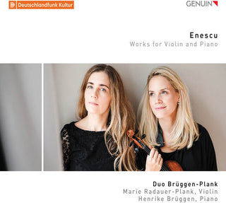 the album cover for Enescu / Duo Bruggen-Plank - Works for Violin & Piano