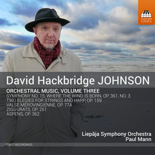 the album cover for Johnson / Liepaja Symphony Orchestra - Orchestral Music 3