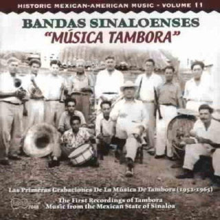 the album cover for Bandas Sinaloenses - Bandas Sinaloenses: Musica Tambora / Various
