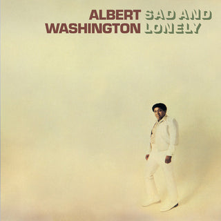 Albert Washington- Sad And Lonely