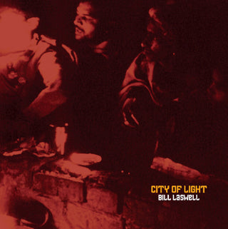 the album cover for Bill Laswell - City of Light