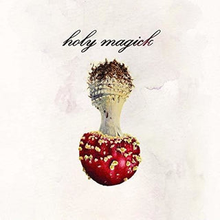 Holy Magick- Holy Magick (Vinyl)