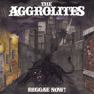 The Aggrolites- Reggae Now