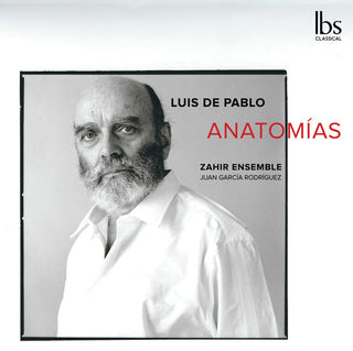 the album cover for Pablo / Zahir Ensemble / Rodriguez - Anatomias