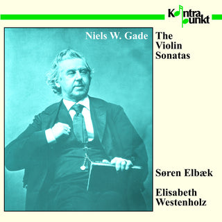 the album cover for Gade / Elbaek / Westenholz - Violin Sonatas