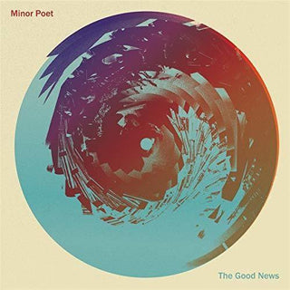 Minor Poet- Good News