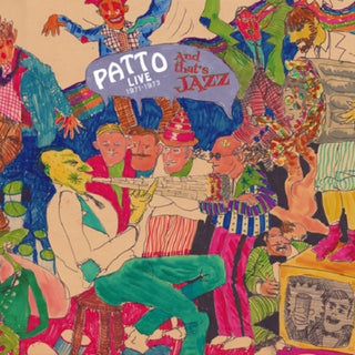 the album cover for Patto - That's Jazz (Live 1971-1973) (W/Dvd) [Digipak]