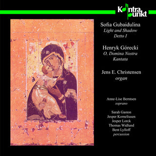 the album cover for Gubaidulina / Gorecki - Light & Shadow / Domina O  Nostra