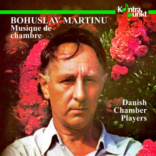 the album cover for Martinu / Danish Chamber Players - Musique de Chambre 1