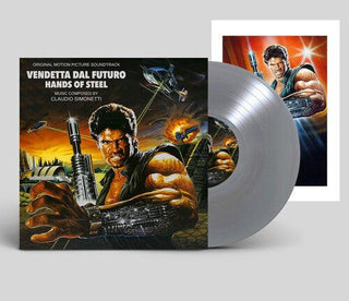 Claudio Simonetti- Hands of Steel (Vendetta Dal Futuro) (Original Motion Picture Soundtrack)