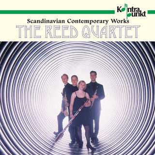 the album cover for Reed Quartet - Scandinavian Contemporary Works
