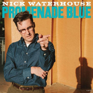 the album cover for Nick Waterhouse - Promenade Blue