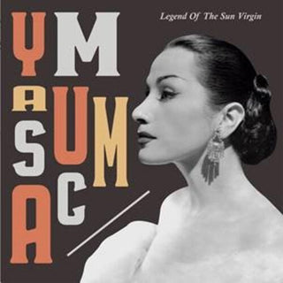 Yma Sumac- Legend Of The Sun Virgin