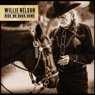 Willie Nelson- Ride Me Back Home
