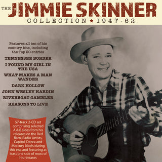 the album cover for Jimmie Skinner - Collection 1947-62