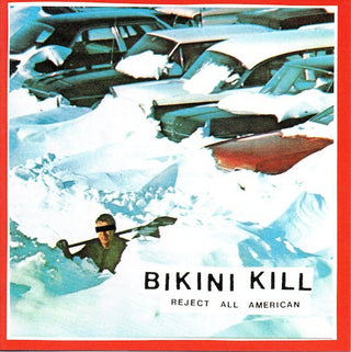 the album cover for Bikini Kill - Reject All American