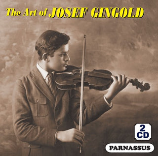 the album cover for Josef Gingold - The Art Of Josef Gingold