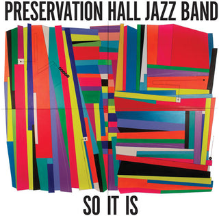 the album cover for Preservation Hall Jazz Band - So It Is [LP]