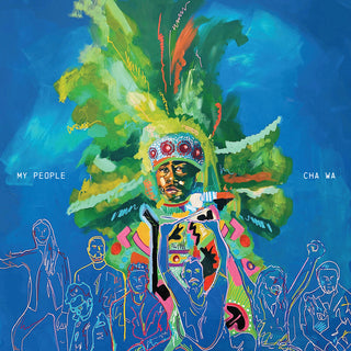 the album cover for Cha Wa - My People