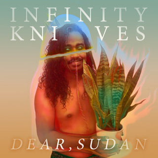 Infinity Knives- Dear Sudan