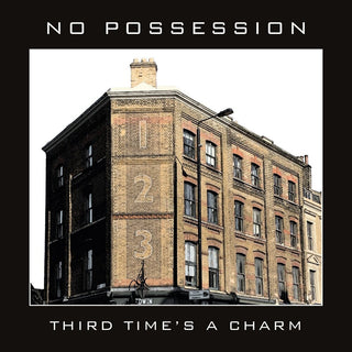 the album cover for No Possession - Third Times A Charm