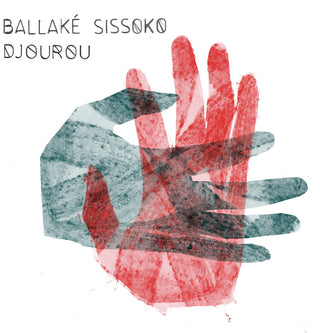 the album cover for Ballake Sissoko - Djourou [Digipak]