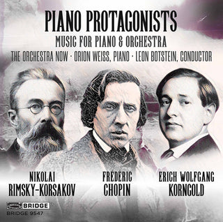 the album cover for Chopin / Orchestra Now / Botstein - Piano Protagonists