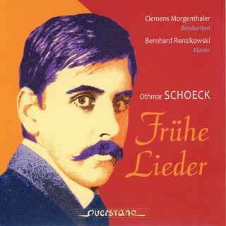 the album cover for Schoeck / Morgenthaler / Renzikowski - Fruhe Lieder